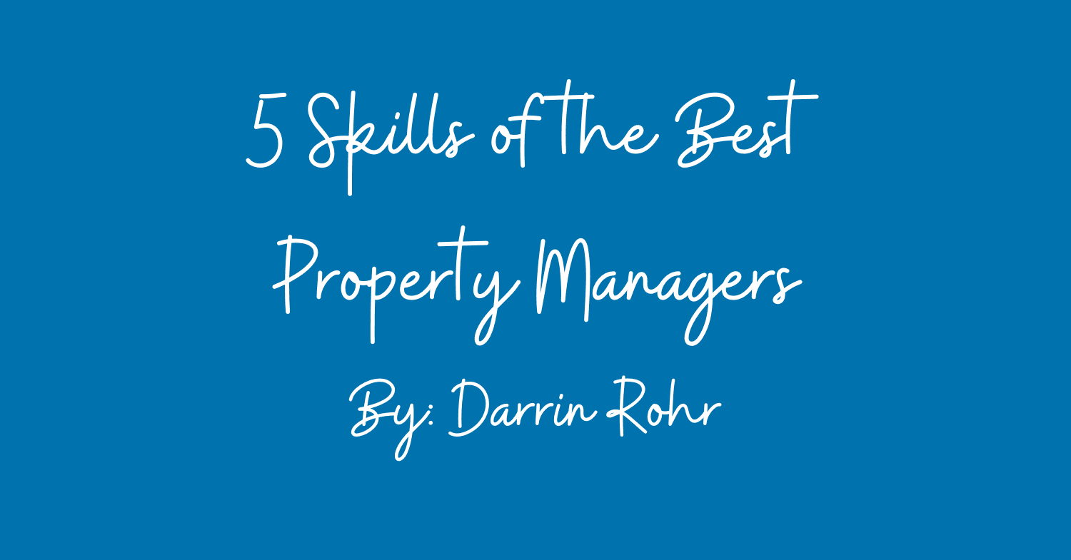 Five Skills of the Best Property Managers