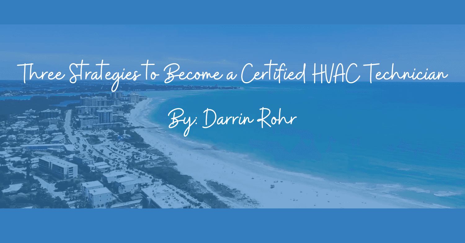 Three Strategies to Become a Certified HVAC Technician