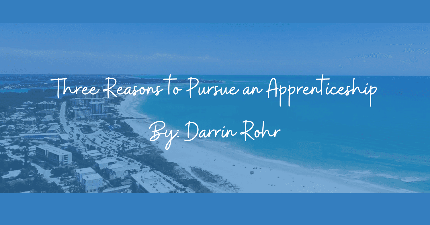Three Reasons to Pursue an Apprenticeship
