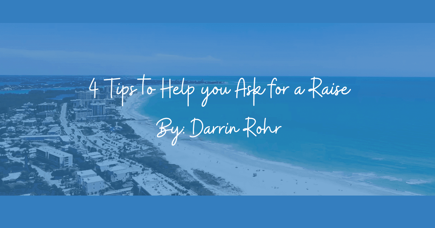 4 Tips to Help you Ask for a Raise