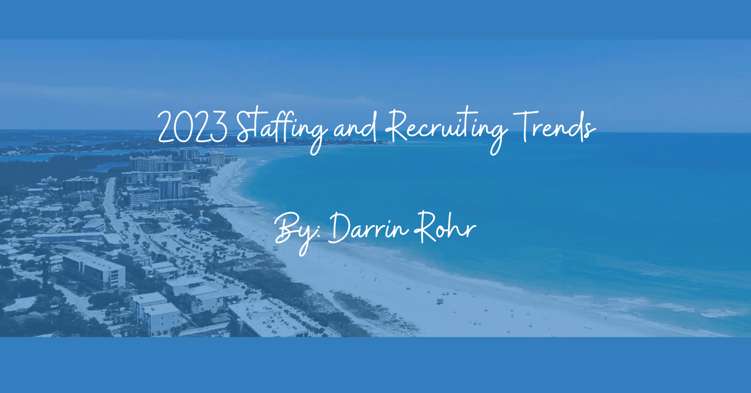2023 Staffing and Recruiting Trends