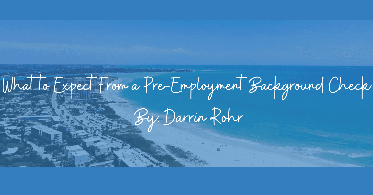 What to Expect From a Pre-Employment Background Check