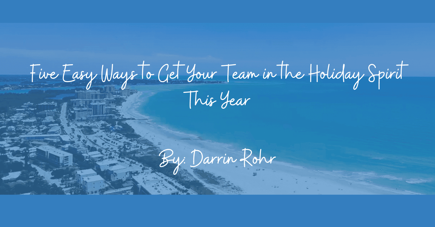 Five Easy Ways to Get Your Team in the Holiday Spirit This Year
