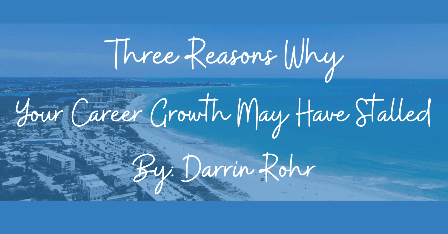 Three Reasons Why Your Career Growth May Have Stalled